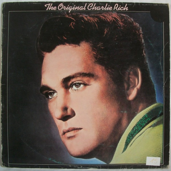 Charlie Rich The Original Charlie Rich (Vinyl LP) | Lemezkuckó CD bolt