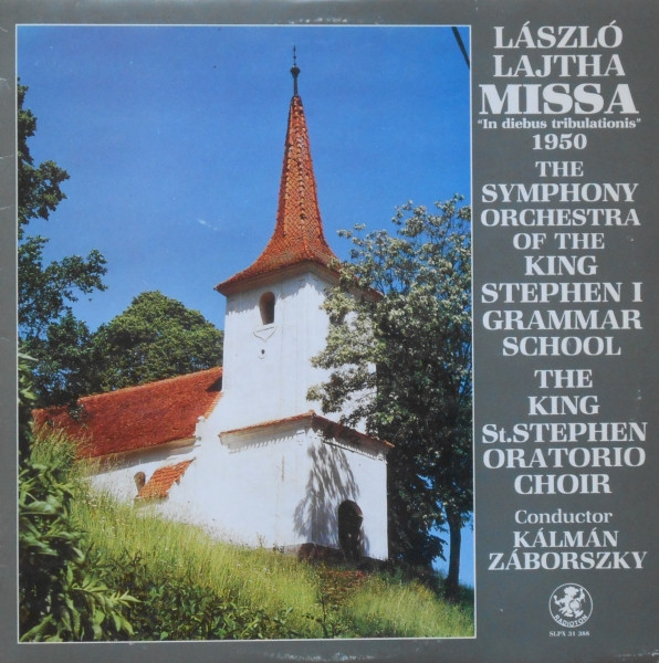 László Lajtha… Missa „In Diebus Tribulationis” 1950 (Vinyl LP) | Lemezkuckó CD bolt