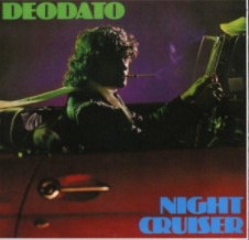 DEODATO NIGHT CRUISER (PAPÍR TOK) (CD) | Lemezkuckó CD bolt