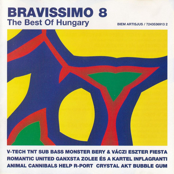 Válogatás Bravissimo 8 - The Best Of Hungary (CD) | Lemezkuckó CD bolt