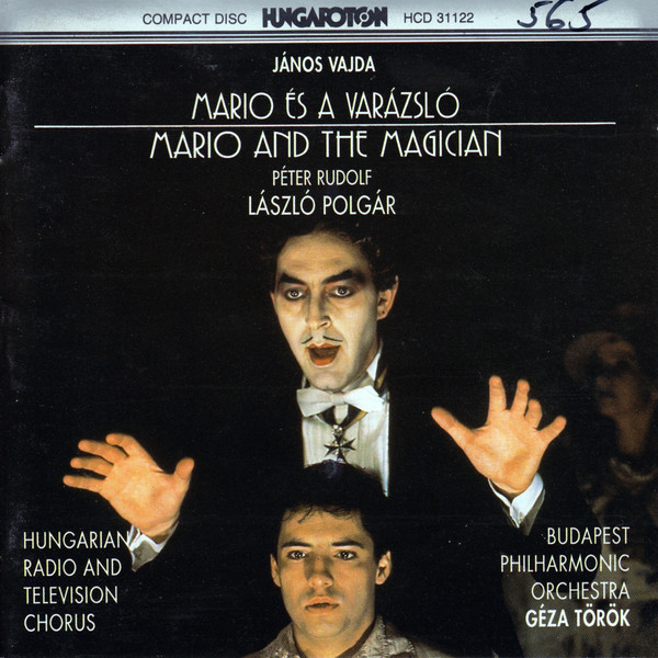 János Vajda, Péter Rudolf, László Polgár  Mario És A Varázsló / Mario And The Magician (CD) | Lemezkuckó CD bolt