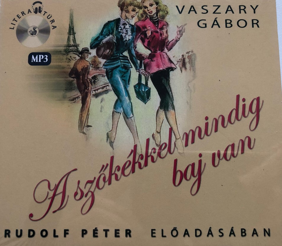 Vaszary Gábor A szőkékkel mindig baj van (CD Rom) | Lemezkuckó CD bolt