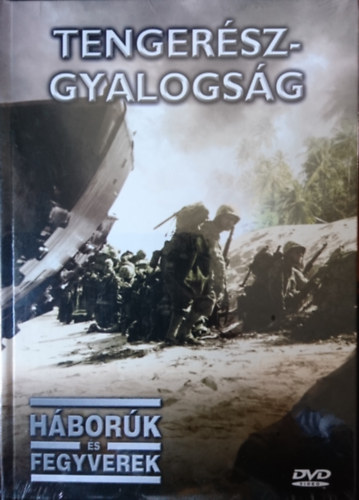 HÁBORÚK ÉS FEGYVEREK 33. - TENGERÉSZGYALOGSÁG (DVD) | Lemezkuckó CD bolt