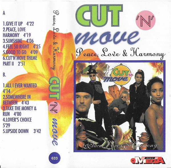 Cut  N  Move Peace, Love & Harmony (Műsoros magnókazetták) | Lemezkuckó CD bolt