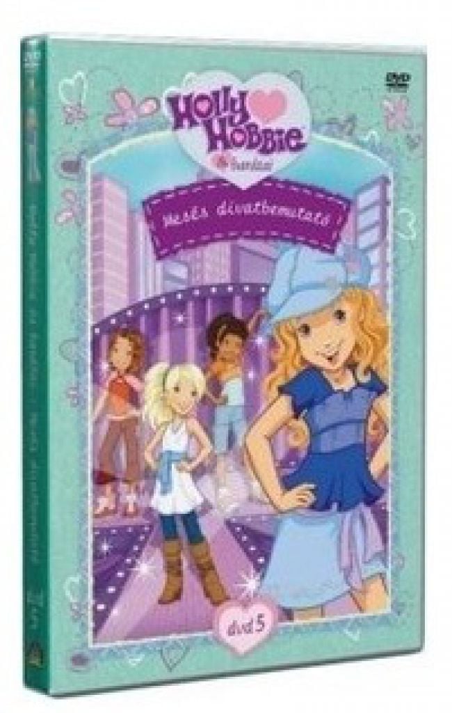 HOLLY HOBBIE ÉS BARÁTAI 5. - MESÉS DIVATBEMUTATÓ (DVD) | Lemezkuckó CD bolt