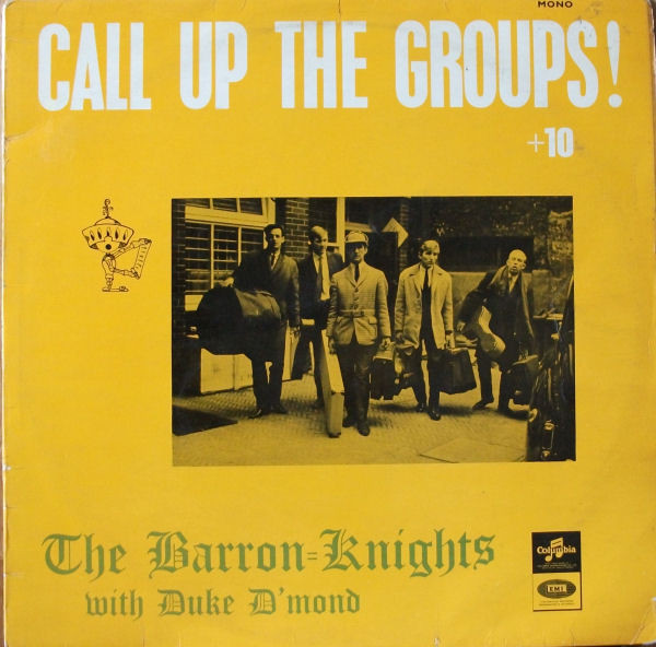 The Barron Knights With Duke D Mond  Call Up The Groups (Vinyl LP) | Lemezkuckó CD bolt