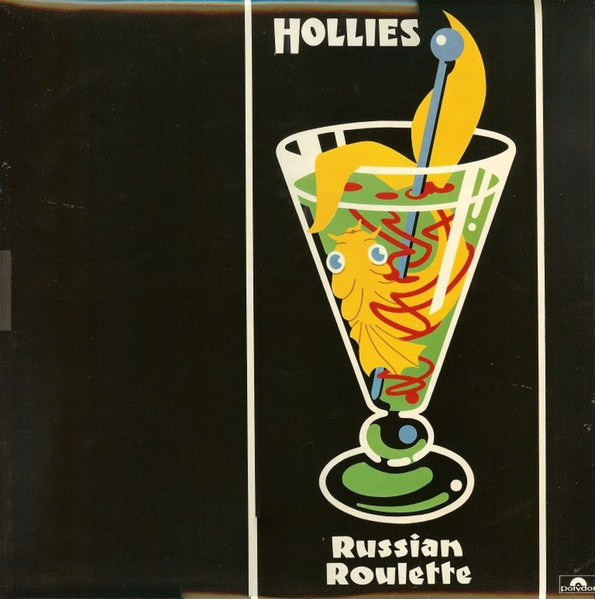 Hollies Russian Roulette (Vinyl LP) | Lemezkuckó CD bolt