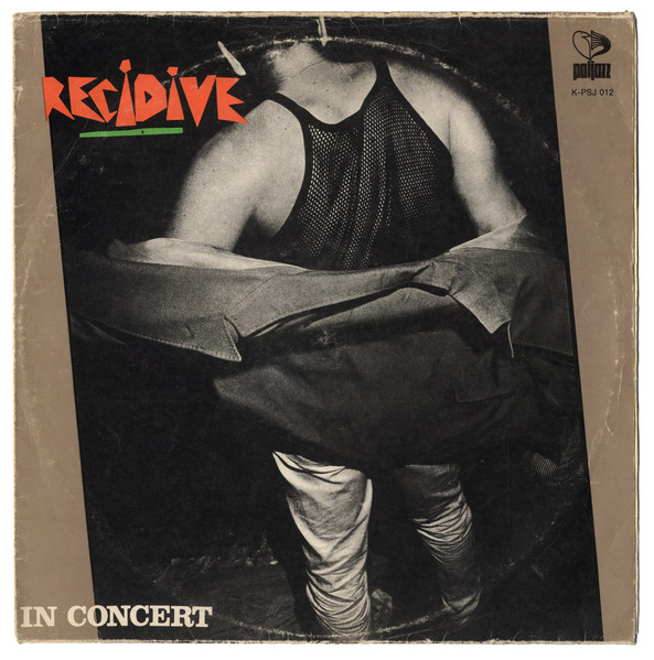 Recidive  In Concert (Vinyl LP) | Lemezkuckó CD bolt