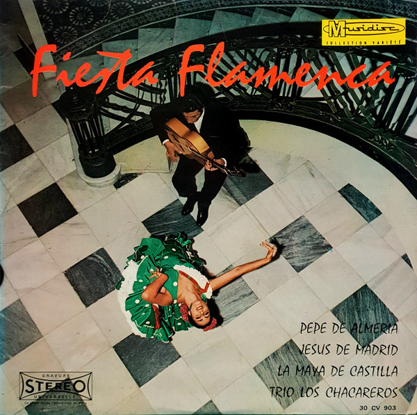 Pepe De Almeria, Jesus De Madrid, ... Fiesta Flamenca (Vinyl LP) | Lemezkuckó CD bolt