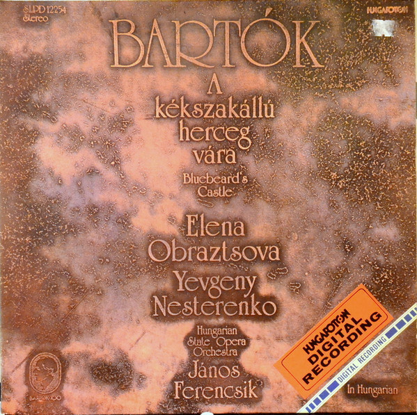 Béla Bartók - Hungarian State Opera Orchestra ... A Kékszakállú Herceg Vára (Bluebeard s Castle) (Vinyl LP) | Lemezkuckó CD bolt