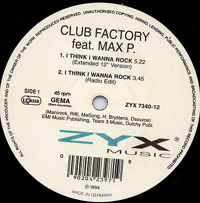 Club Factory Feat. Max P.  I Think I Wanna Rock (12-Inch Single) | Lemezkuckó CD bolt