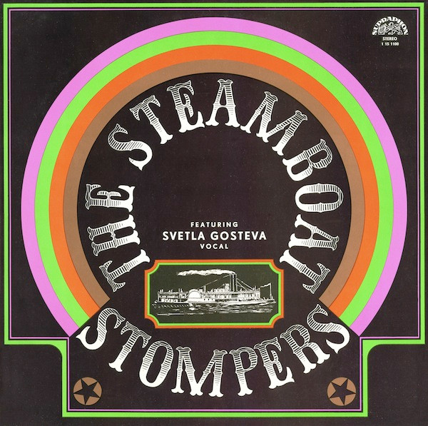 The Steamboat Stompers Featuring Svetla Gosteva  The Steamboat Stompers (Vinyl LP) | Lemezkuckó CD bolt