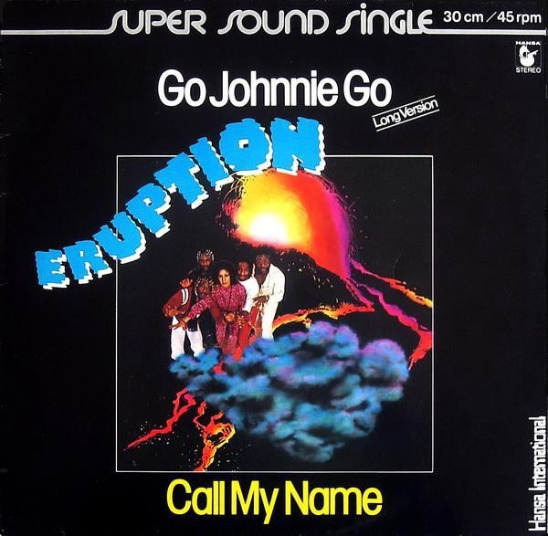 Eruption Go Johnnie Go / Call My Name (12-Inch Single) | Lemezkuckó CD bolt