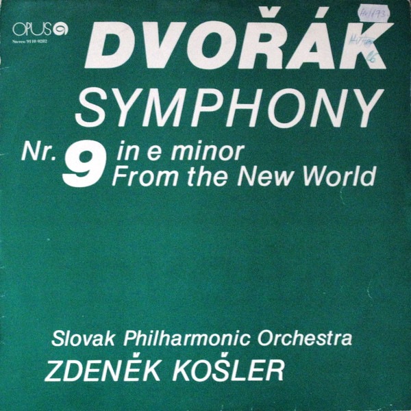 Dvořák, Slovak Philharmonic Orchestra, Zdeněk Košler Symphony Nr. 9 In E Minor, From The New World (Vinyl LP) | Lemezkuckó CD bolt