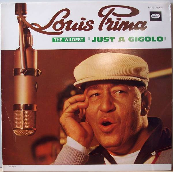 Louis Prima  The Wildest! "Just A Gigolo" (Vinyl LP) | Lemezkuckó CD bolt