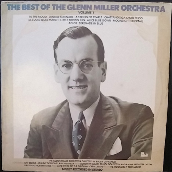 The Glenn Miller Orchestra  The Best Of The Glenn Miller Orchestra - Volume 1 (Vinyl LP) | Lemezkuckó CD bolt