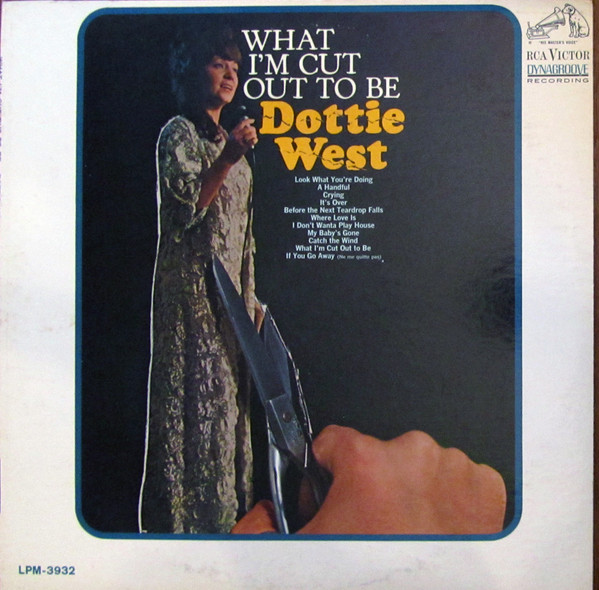 Dottie West  What I m Cut Out To Be (Vinyl LP) | Lemezkuckó CD bolt