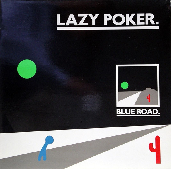 Lazy Poker  Blue Road. (Vinyl LP) | Lemezkuckó CD bolt