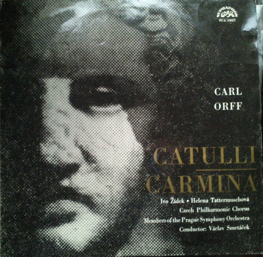 Carl Orff, Ivo Žídek, Helena Tattermuschová,  Catulli Carmina (Vinyl LP) | Lemezkuckó CD bolt