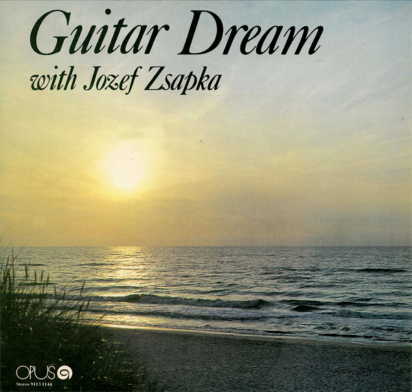 Jozef Zsapka  Guitar Dream With Jozef Zsapka (Vinyl LP) | Lemezkuckó CD bolt