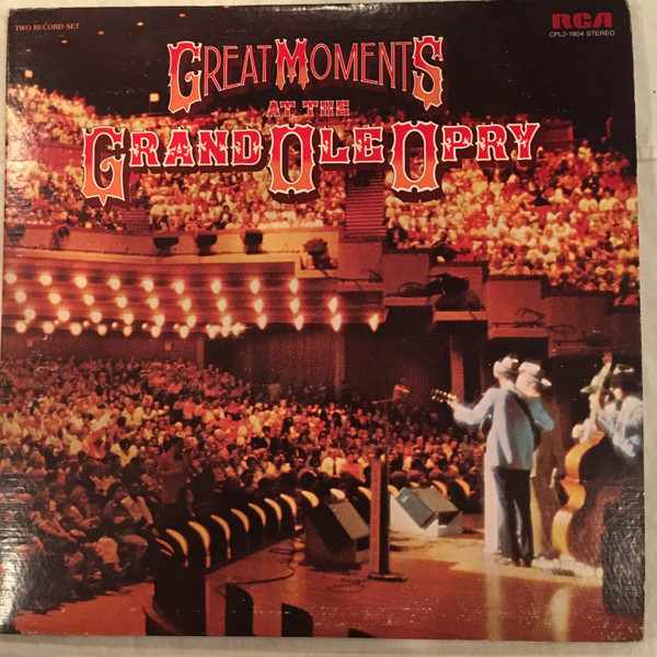 Various Great Moments At The Grand Ole Opry (Vinyl LP) | Lemezkuckó CD bolt