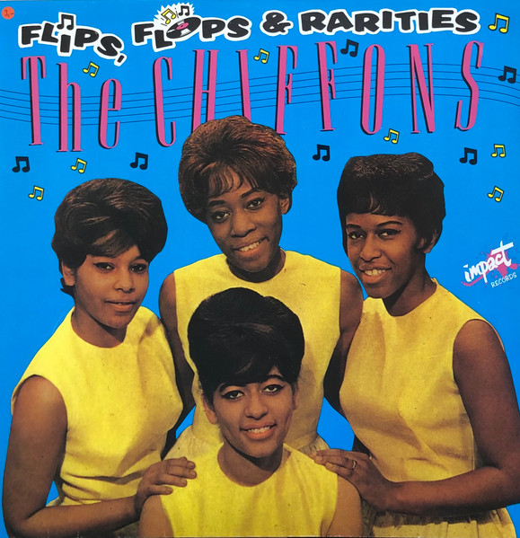 The Chiffons Flips, Flops & Rarities (Vinyl LP) | Lemezkuckó CD bolt