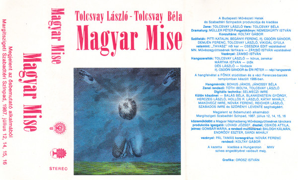 Tolcsvay László - Tolcsvay Béla Magyar Mise (Műsoros magnókazetták) | Lemezkuckó CD bolt