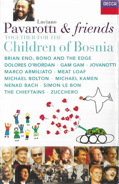 Luciano Pavarotti & Friends  Together For The Children Of Bosnia (Műsoros magnókazetták) | Lemezkuckó CD bolt