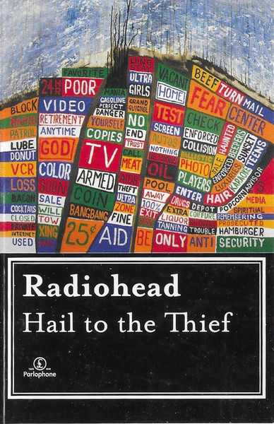 Radiohead Hail To The Thief (Műsoros magnókazetták) | Lemezkuckó CD bolt