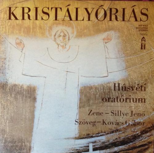 Sillye Jenő Kristályóriás (Vinyl LP) | Lemezkuckó CD bolt