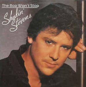 Stevens, Shakin The Bop Won t Stop (Vinyl LP) | Lemezkuckó CD bolt