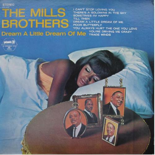 Mills Brothers,The Dream A Little Dream Of Me (Vinyl LP) | Lemezkuckó CD bolt