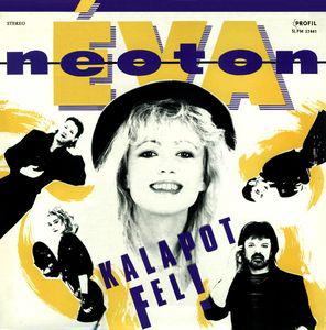 Éva-Neoton ‎ Kalapot Fel! (Vinyl LP) | Lemezkuckó CD bolt