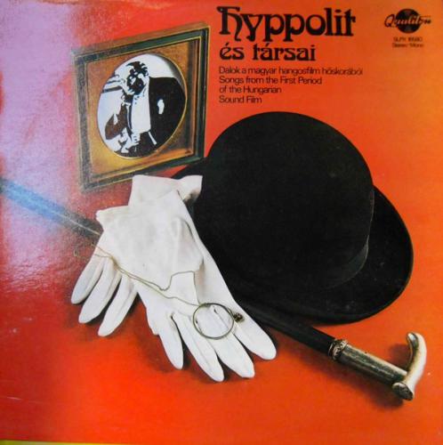 Válogatás Hyppolit És Társai Hyppolit És Társai (Vinyl LP) | Lemezkuckó CD bolt