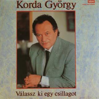 Korda György Válassz Ki Egy Csillagot (Vinyl LP) | Lemezkuckó CD bolt