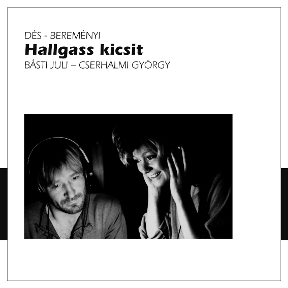 Básti Juli, Cserhalmi György Hallgass kicsit (Vinyl LP) | Lemezkuckó CD bolt