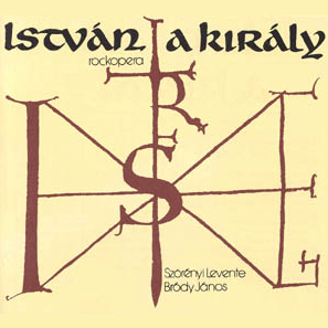 Szörényi Levente, Bródy János István, a király      (2LP) (Vinyl LP) | Lemezkuckó CD bolt