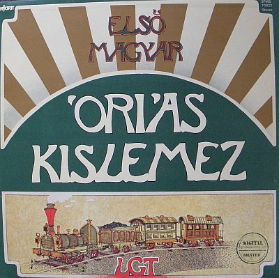 LGT (Locomotiv GT) Első Magyar Óriás Kislemez (Vinyl LP) | Lemezkuckó CD bolt