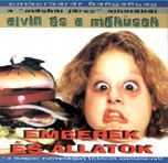 Alvin és a mókusok Emberek és állatok (CD) | Lemezkuckó CD bolt