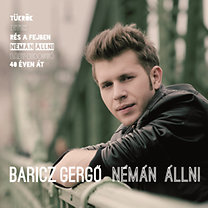 Baricz Gergő Némán állni (CD) | Lemezkuckó CD bolt