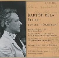 Bartók Béla Élete leveli tükrében (CD-ROM) (CD Rom) | Lemezkuckó CD bolt