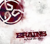 Brains Refresh the Style (CD) | Lemezkuckó CD bolt