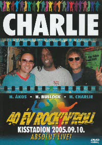 Charlie 40 év Rock n Roll (DVD) | Lemezkuckó CD bolt