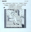 Nagy Izabella, Cselényi József, Utry Anna Azt hallottam...(régi híres énekesek nótafelvételeiből) (CD) | Lemezkuckó CD bolt