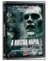 A holtak napja A holtak napja (DVD) | Lemezkuckó CD bolt