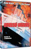 UTOLSÓ UTAZÁS (DVD) | Lemezkuckó CD bolt