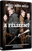 A FÉLSZEMÛ A FÉLSZEMÛ/Jeff Bridges, Hailee Steinfeld, Matt Damon, Josh Brolin,/ (DVD) | Lemezkuckó CD bolt