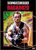 RAGADOZÓ (Feliratos) RAGADOZÓ (Feliratos) /Arnold Schwarzenegger,/ (DVD) | Lemezkuckó CD bolt