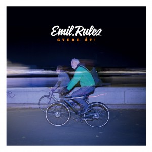 Emil Rulez Gyere át! (CD) | Lemezkuckó CD bolt