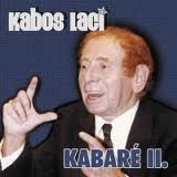 Kabos Laci Kabaré II. (CD) | Lemezkuckó CD bolt